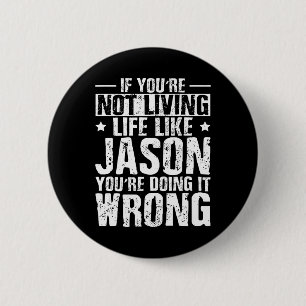 Vatertag Geburtstag Jason Name Forename Sprichwort Button