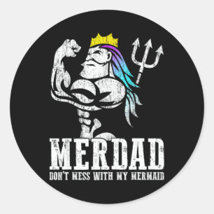 Vatertag Geschenk Merdad Dont Mess mit meiner Meer Runder Aufkleber