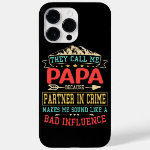 Vatertag Geschenk - sie nennen mich schlechten Ein Case-Mate iPhone 14 Pro Max Hülle