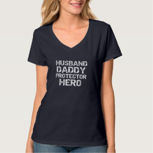 Vatertag Geschenk von Ehefrau Ehemann Daddy Protec T-Shirt