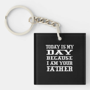 Vatertag Heute ist Papa Day Schlüsselanhänger