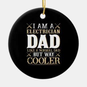 Vatertag Ich bin ein Elektriker Dad Keramik Ornament