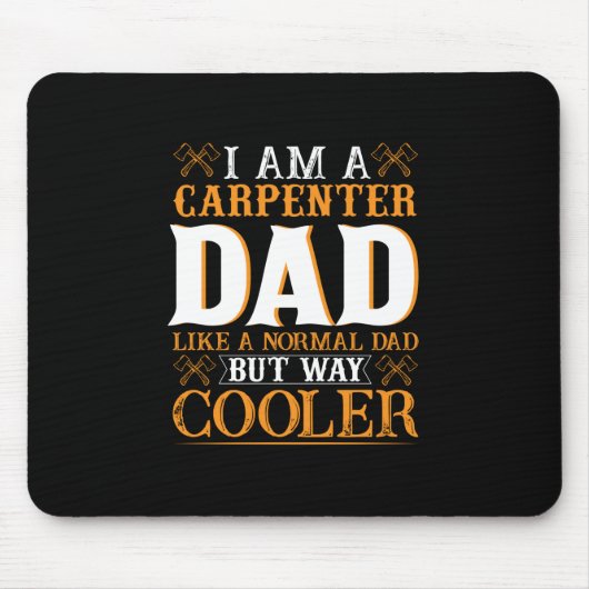 Vatertag Ich bin Vater des Zimmermanns Mousepad (Vorne)