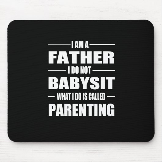 Vatertag | Ich bin Vater Mousepad (Vorne)