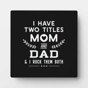 Vatertag   Ich habe zwei Titel Mama und Vater Fotoplatte