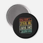 Vatertag Ich habe zwei Töchter Magnet (Vorderseite/Rückseite)