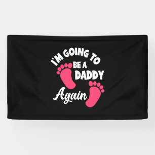 Vatertag Ich werde wieder ein Papa sein Banner