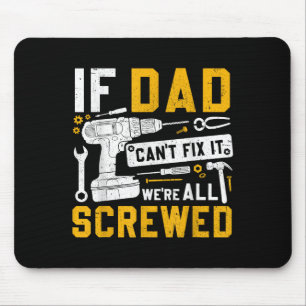 Vatertag lustig, wenn Vater nicht reparieren, war Mousepad
