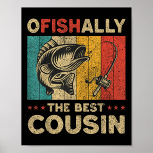 Vatertag Lustiges Angeln Ofishally Der Beste Cousi Poster