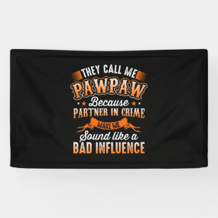 Vatertag Männer, die mich Pawpaw nennen Banner