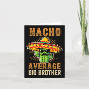 Vatertag mexikanische Bruder Nacho Durchschnitt Bi Karte
