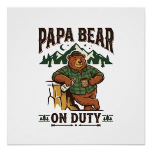 Vatertag Papa Bär Im Dienst Shirt Lustiges Tier Da Poster