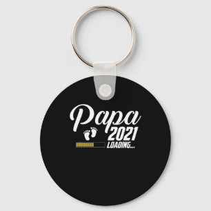 Vatertag   Papa Loading 2021 Erster Vater Schlüsselanhänger