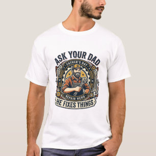 Vatertag Reparatur Papa T-Shirt Frag Deinen Papa E
