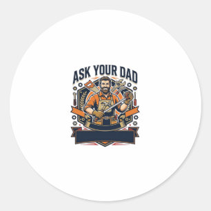 Vatertag Reparatur Papa T-Shirt Frag Deinen Papa E Runder Aufkleber