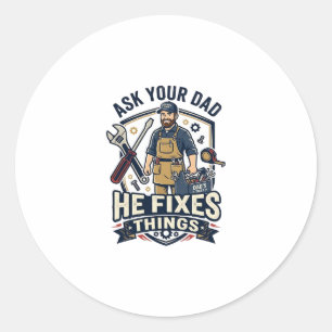 Vatertag Reparatur Papa T-Shirt Frag Deinen Papa E Runder Aufkleber