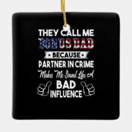 Vatertag | Sie nennen mich Bonus Vater Keramikornament