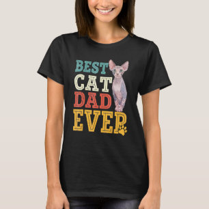 Vatertag Sphynx-Katze Papa jemals haarlose Katze b T-Shirt