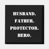 Vatertag Stencil Ehemann Vater Protector Helden Magnet (Vorne)