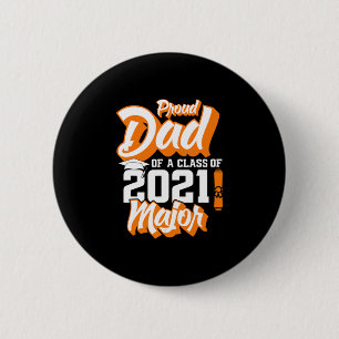 Vatertag Stolzer Vater einer Klasse von 2021 Button