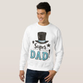 Vatertag - Super Vater Celebration Sweatshirt (Vorne ganz)