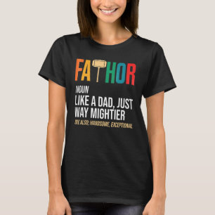 Vatertag Thor Fathor Wie ein Vater nur richtig M T-Shirt
