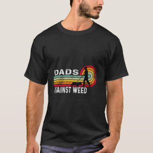Vatertag Väter gegen Unkraut lustige Gartenarbeit  T-Shirt