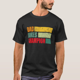 Vatertag Vater Jokes Champion für Männer Vater Pap T-Shirt