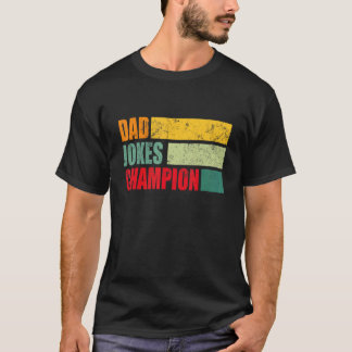 Vatertag Vater Jokes Champion für Männer Vater Pap T-Shirt