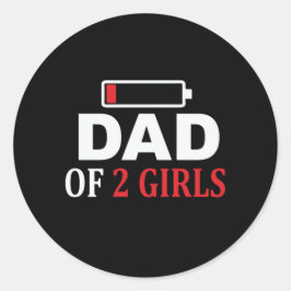 Vatertag Vater von 2 Mädchen Runder Aufkleber