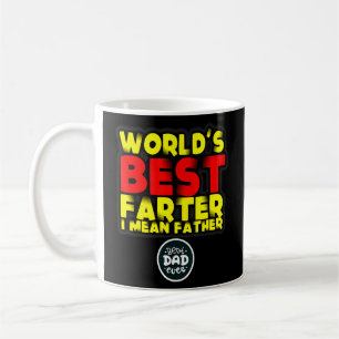 Vatertag Welt ist die beste Farter I Gemein Vater Kaffeetasse