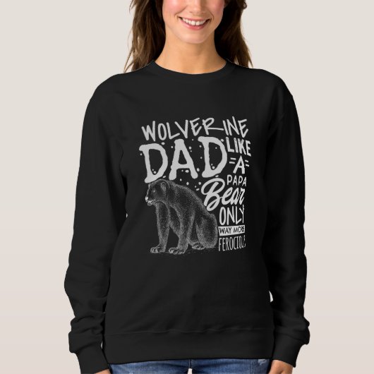 Vatertag Wolverine Vater Papa Bear Sweatshirt (Vorderseite)