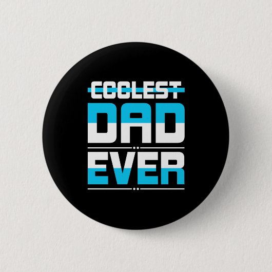 Vatertagsgeschenk | Coolster Vater je Button (Vorderseite)