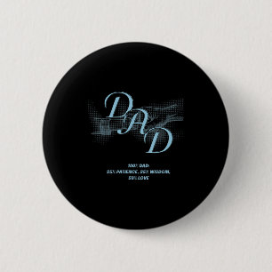 Vatertagsgeschenk – Geduld Weisheit Liebe Papa Zit Button