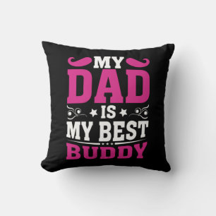 Vatertagsgeschenk Mein Vater ist mein bester Bud Kissen