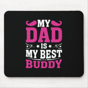 Vatertagsgeschenk Mein Vater ist mein bester Bud Mousepad