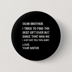 Vatertagsgeschenke für Bruder Herrenbekleidung Button