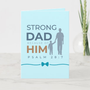 Vatertagskarte für Papa Psalm 28:7 Starker Vater Karte