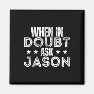 Vathers Day Jason Name Personalisiert Jason Joke Magnet