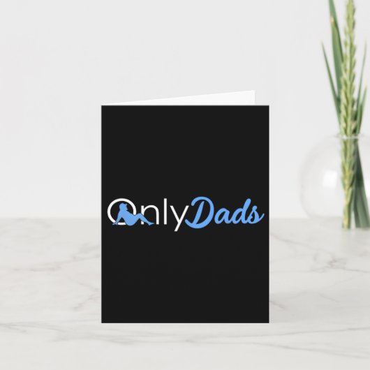 Vathers Day Only Vaters Funny Onlydads Papa Daddy Karte (Vorderseite)