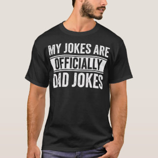 Vati Meine Witze Sind Offiziell Vati-Witze Lustig T-Shirt