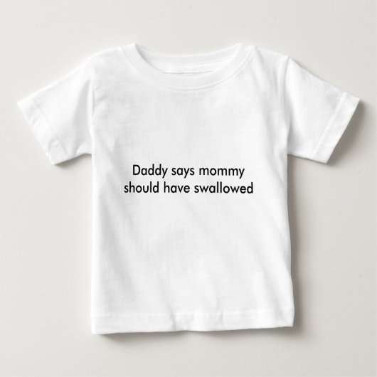 Vati sagt…. baby t-shirt (Vorderseite)