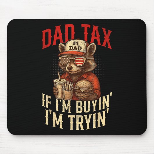Vati Steuer Wenn ich kaufe, versuche ich lustiger Mousepad (Vorne)