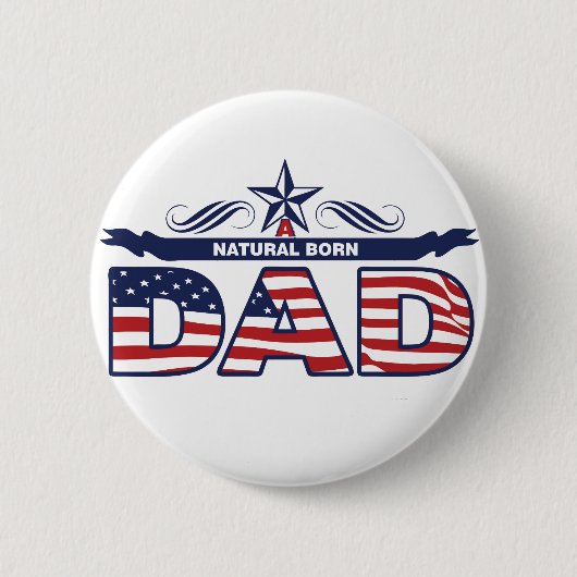 Vati, Vater, ein Vati von Geburt Button (Vorderseite)