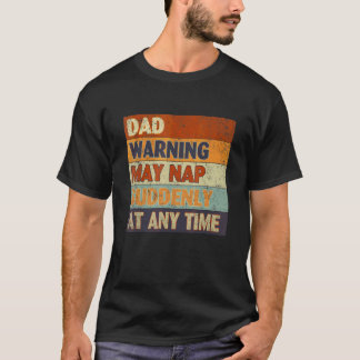 Vati Warnung Kann Plötzlich Zu Jeder Zeit Einpenne T-Shirt