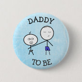 Vati, zum Mitteilungs-Knopf zu sein Button (Vorderseite)