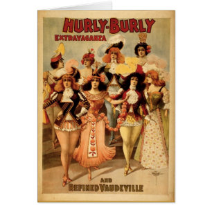 Vaudeville - Hurly Burly Extravaganza, 1899,