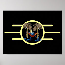 Vault-Life-Wall-Poster Poster