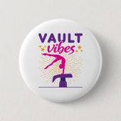 Vault Vibes Gymnastics Gymnast Girls Button (Vorderseite)