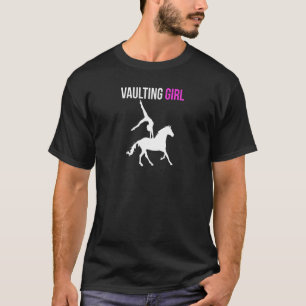 Vaulting Girl Equestrian Vaulting T-Shirt